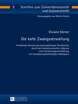 cover image of Die kalte Zwangsverwaltung